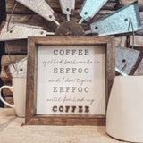 EEFFOC | Coffee Sign